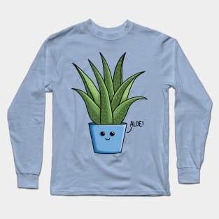 ALOE! how are you?, Happy Aloe Vera with pun Long Sleeve T-Shirt